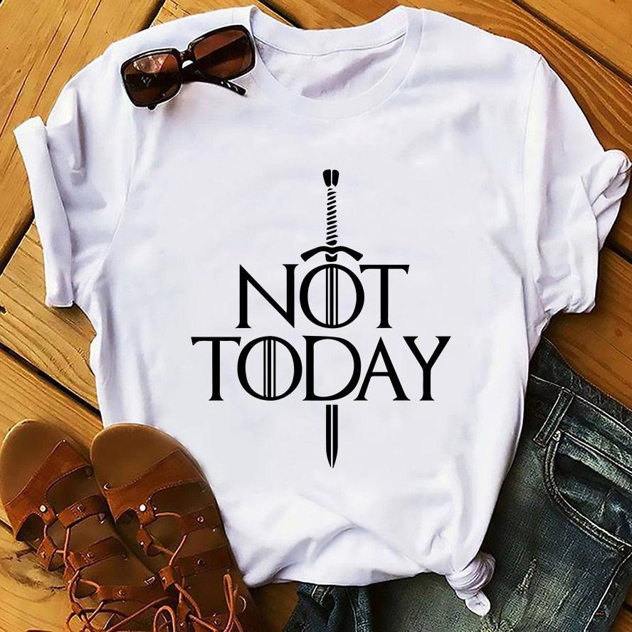 GOT Arya Stark not today funny tshirt men 2019 summer new white casual homme cool Valyria t shirt no glue print - NERD BEM TRAJADO