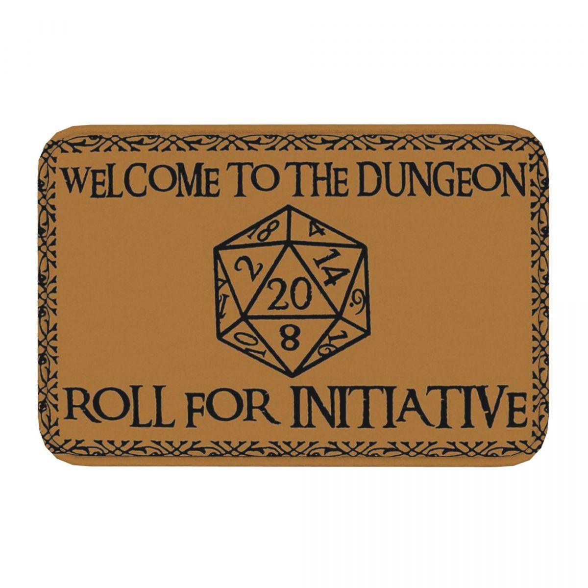 Welcome To The Dungeons Roll For InitiativeBathroom Mat Dnd Game Doormat Kitchen Carpet Balcony Rug Home Decor - NERD BEM TRAJADO