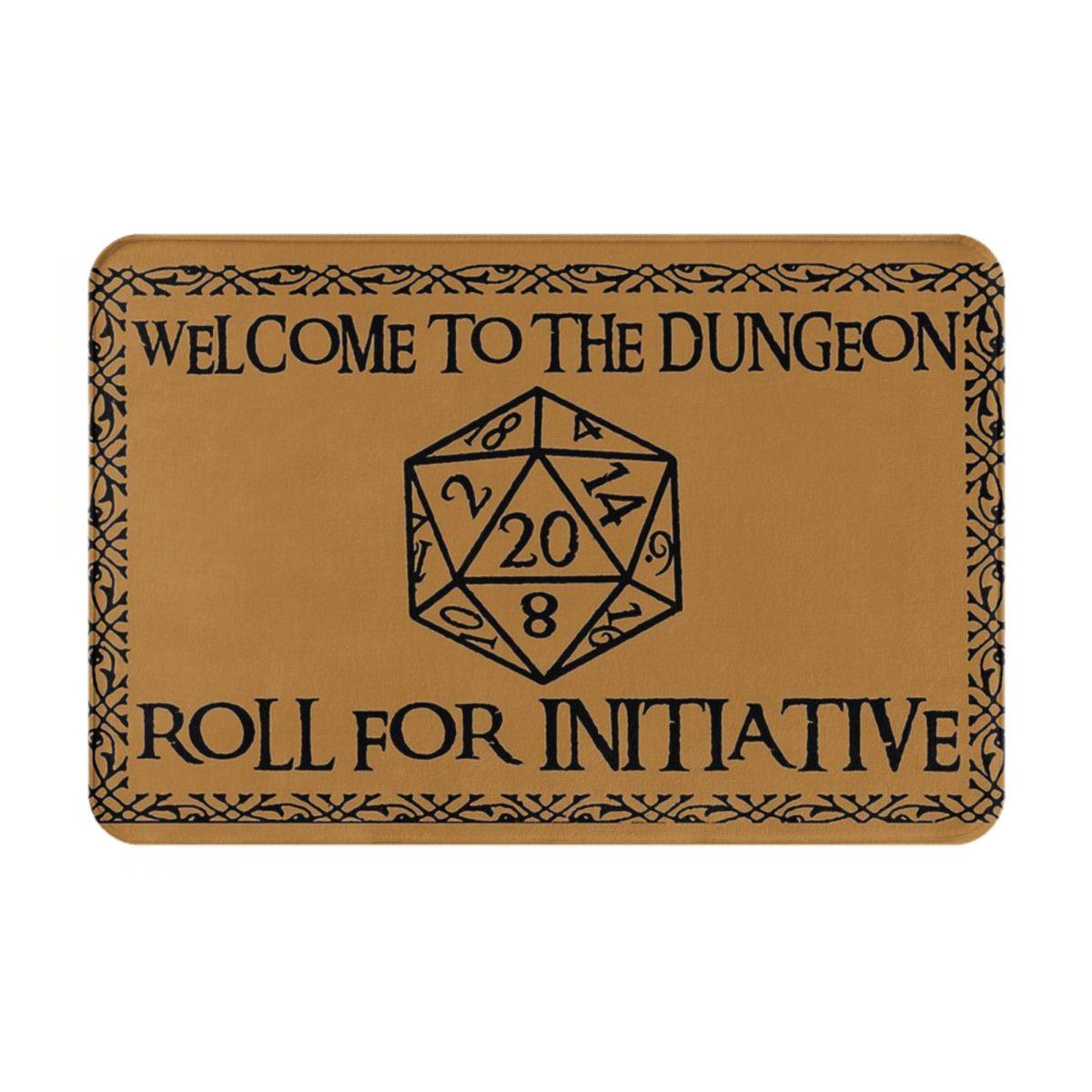 Welcome To The Dungeons Roll For InitiativeBathroom Mat Dnd Game Doormat Kitchen Carpet Balcony Rug Home Decor - NERD BEM TRAJADO